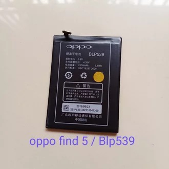 BATTERY OPPO BLP539/FIND 5 NEW/X907/X909T 